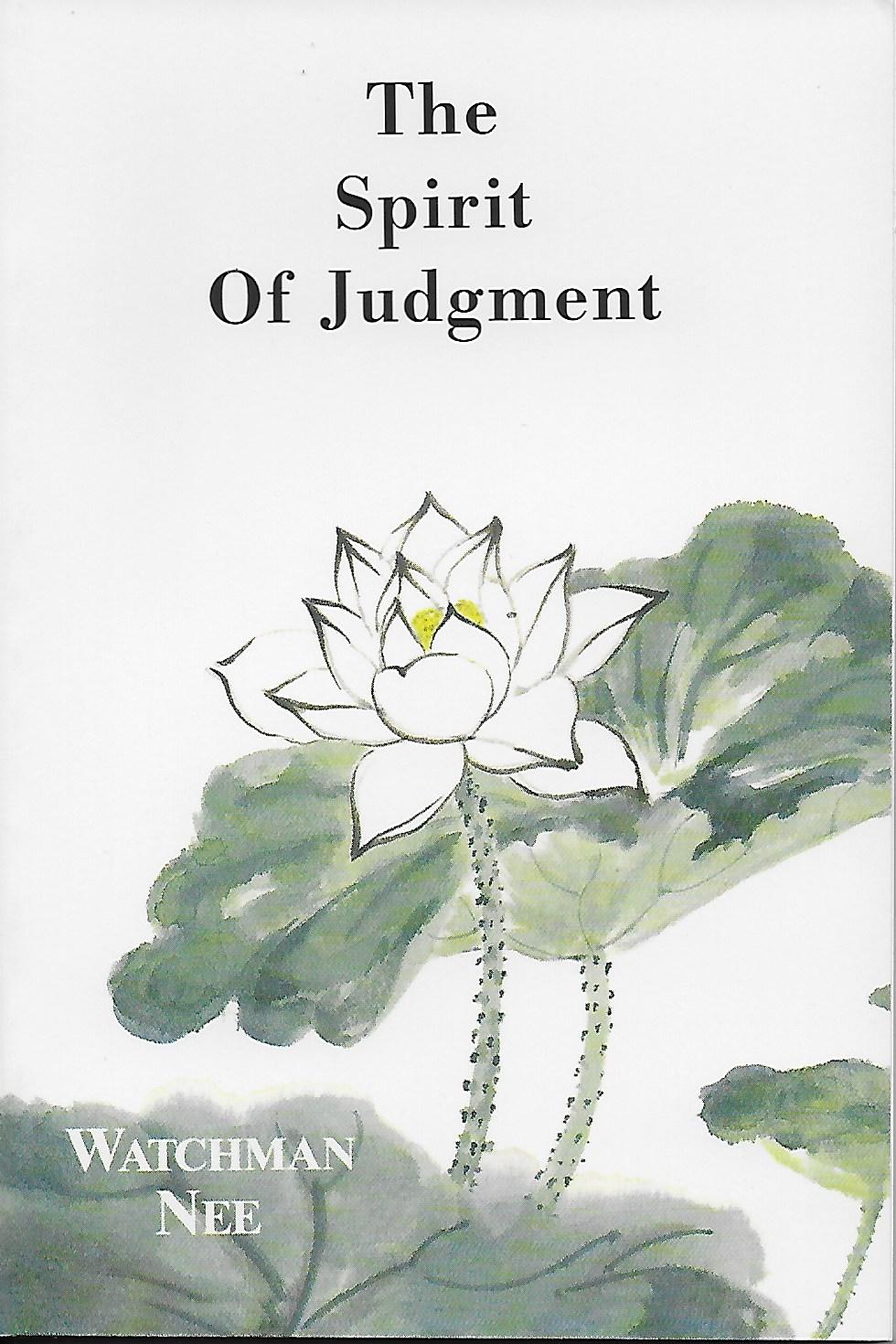 73. The Spirit of Judgment